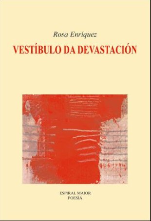 Portada de 'Vest&iacute;bulo da devastaci&oacute;n'