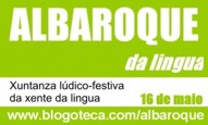 O albaroque ser&aacute; o 16 de maio