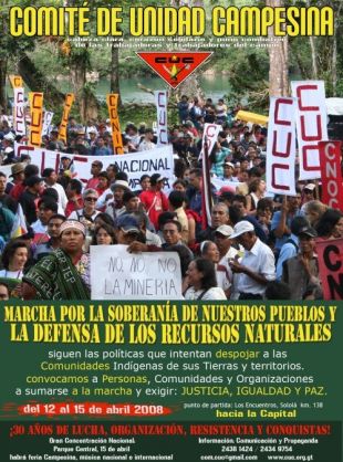 Cartaz da marcha organizada polo Comit&eacute; de Unidad Campesina no seu 30&ordm; aniversario, en 2008 (clique para ampliar)